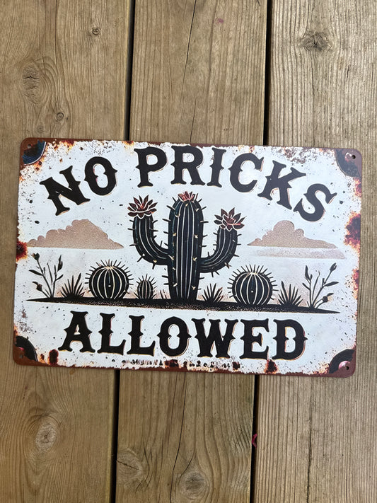 Hageskilt 20*30 cm No pricks allowed